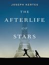 Cover image for The Afterlife of Stars